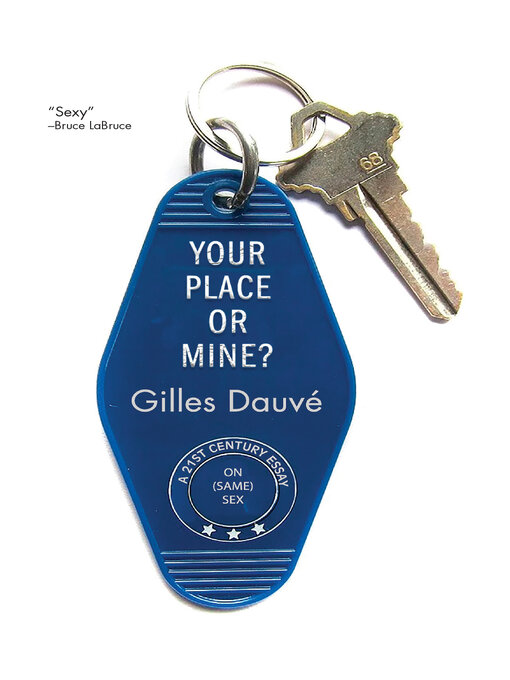 Title details for Your Place or Mine? by Gilles Dauvé - Available
